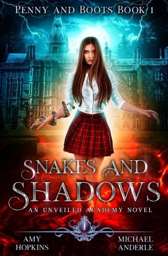 Snakes and Shadows - Anderle, Michael; Hopkins, Amy