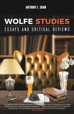 Wolfe Studies: Essays and Critical Reviews - Shaw, Anthony E.