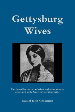 Gettysburg Wives - Grossman, Daniel