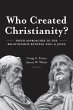 Who Created Christianity? - Bild 1