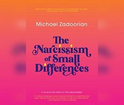 The Narcissism of Small Differences - Zadoorian, Michael