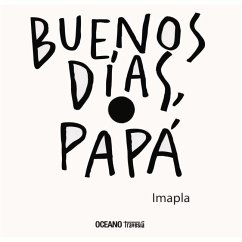 Buenos Días, Papá - Imapla