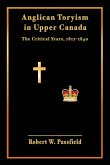 Anglican Toryism in Upper Canada
