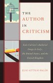The Author in Criticism (eBook, ePUB) The Author in Criticism (eBook, ePUB)