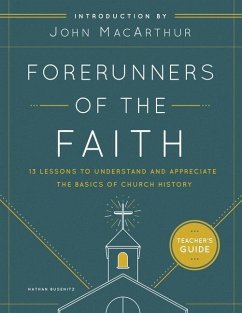 Forerunners of the Faith: Teacher's Guide - Busenitz, Nathan