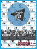 Germany-based Encrypted Messaging App Telegram Emerges as Jihadis' Preferred Communications Platform: Part V of MEMRI Series: Encryption Technology Em