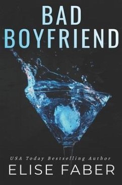 Bad Boyfriend - Faber, Elise