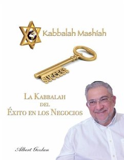 La Kabbalah del Éxito En Los Negocios - Gozlan, Albert