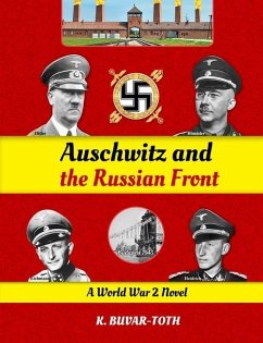 Auschwitz and the Russian Front: Hitler and the Tragedy of Hungary - Buvar-Toth, K.