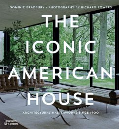 The Iconic American House - Bradbury, Dominic
