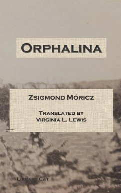 Orphalina - Móricz, Zsigmond
