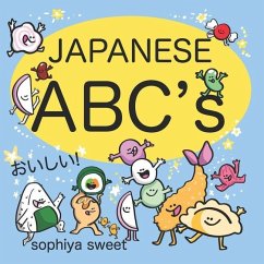 Japanese ABC's: Learn the Alphabet with Funny Japanese Food - Sweet, Sophiya