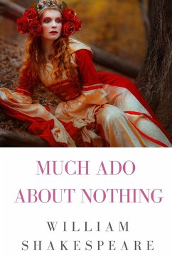 Much Ado About Nothing - Shakespeare, William