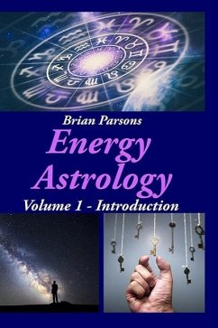 Energy Astrology Volume 1 - Parsons, Brian