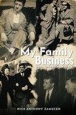 My Family Business: When There is No Choice