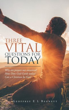 Three Vital Questions for Today - Bennett, Geoffrey E L