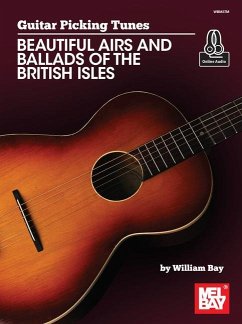 Guitar Picking Tunes-Beautiful Airs and Ballads of the British Isles - Bay, William