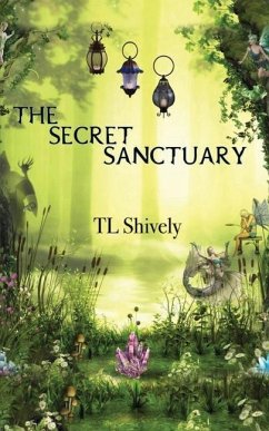 The Secret Sanctuary - Shively, Tl