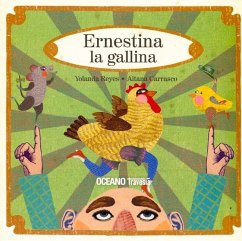 Ernestina La Gallina - Reyes, Yolanda; Carrasco, Aitana