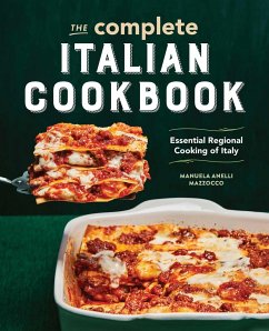 The Complete Italian Cookbook - Mazzocco, Manuela Anelli