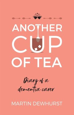 Another Cup of Tea - Dewhurst, Martin