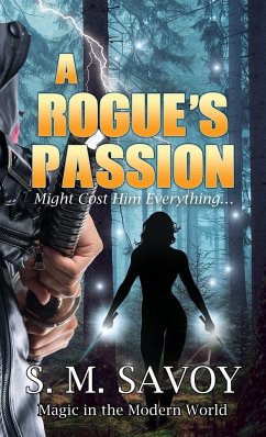 A Rogue's Passion - Savoy, S. M.