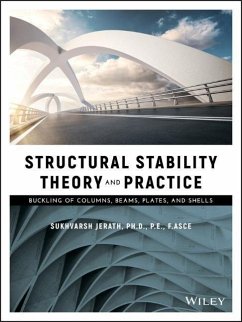 Structural Stability Theory and Practice - Jerath, Sukhvarsh