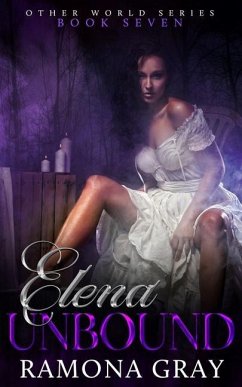 Elena Unbound - Gray, Ramona