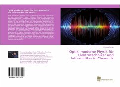Optik, moderne Physik für Elektrotechniker und Informatiker in Chemnitz - Franke, Thomas