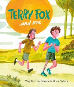 Terry Fox and Me - Leatherdale, Mary Beth