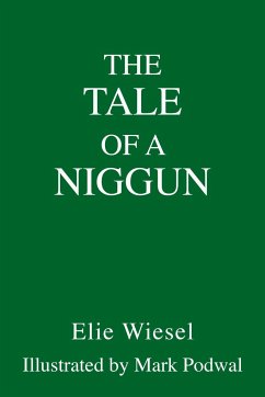 The Tale of a Niggun - Wiesel, Elie