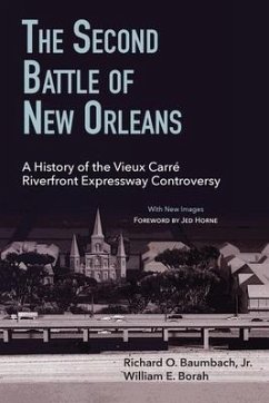 The Second Battle of New Orleans - Baumbach, Richard O; Borah, William E