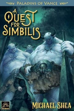 A Quest for Simbilis - Shea, Michael