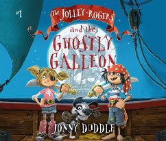 The Jolley-Rogers and the Ghostly Galleon - Duddle, Jonny