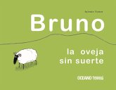 Bruno, La Oveja Sin Suerte