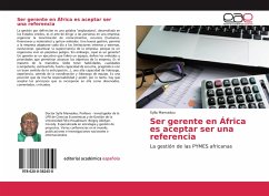 Ser gerente en África es aceptar ser una referencia