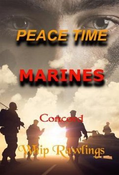 Cover Peace Time Marines (eBook, ePUB)