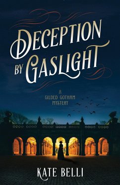 Deception by Gaslight - Belli, Kate