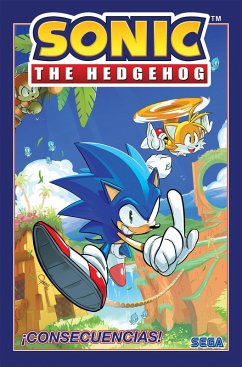 Sonic the Hedgehog, Vol. 1: ¡Consecuencias! (Sonic The Hedgehog, Vol 1: Fallout! Spanish Edition) - Flynn, Ian