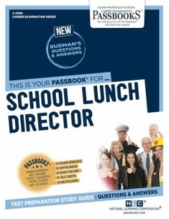 School Lunch Director (C-2088): Passbooks Study Guide Volume 2088 - National Learning Corporation