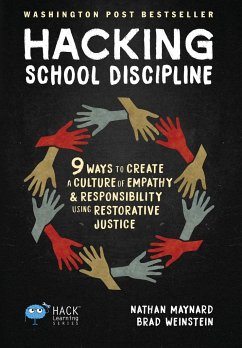 Hacking School Discipline - Maynard, Nathan; Weinstein, Brad