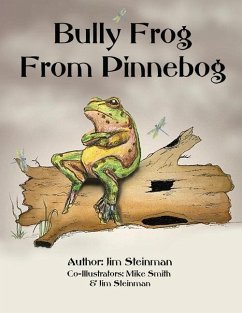 Bully Frog From Pinnebog - Steinman, Jim