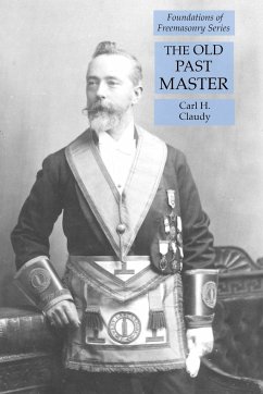 The Old Past Master - Claudy, Carl H.