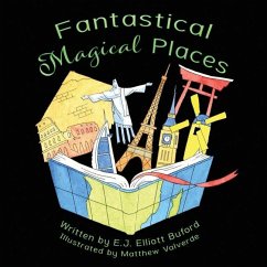 Fantastical Magical Places - Elliott Buford, E J