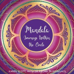 Mandala - Scott, Karen; Le Rossignol, Rachel