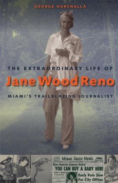 The Extraordinary Life of Jane Wood Reno - Hurchalla, George