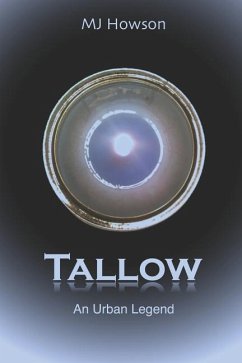 Tallow: An Urban Legend - Howson, Mj