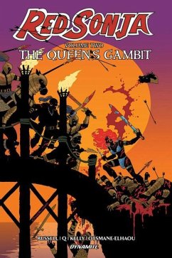 Red Sonja Volume 2: The Queen's Gambit - Russell, Mark