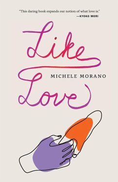 Like Love - Morano, Michele