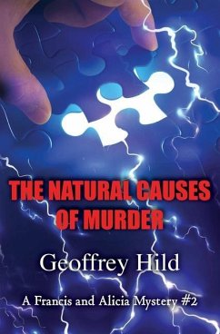 The Natural Causes Of Murder - Hild, Geoffrey